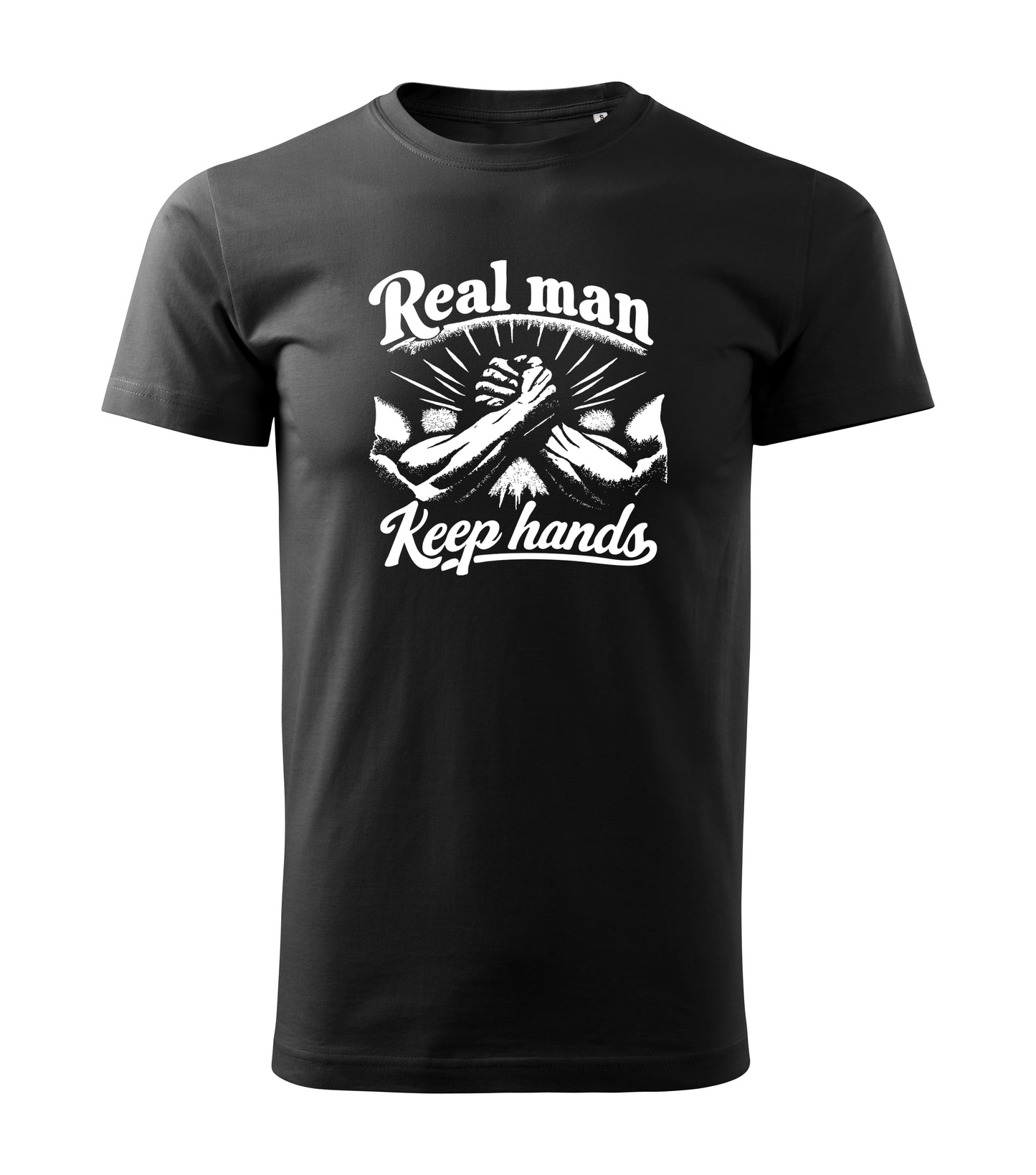 Real Man Keep Hands Tee - Black