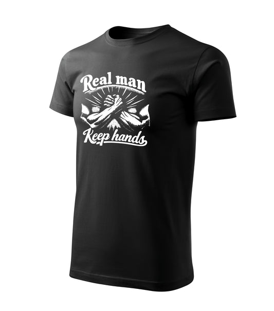 Real Man Keep Hands Tee - Black