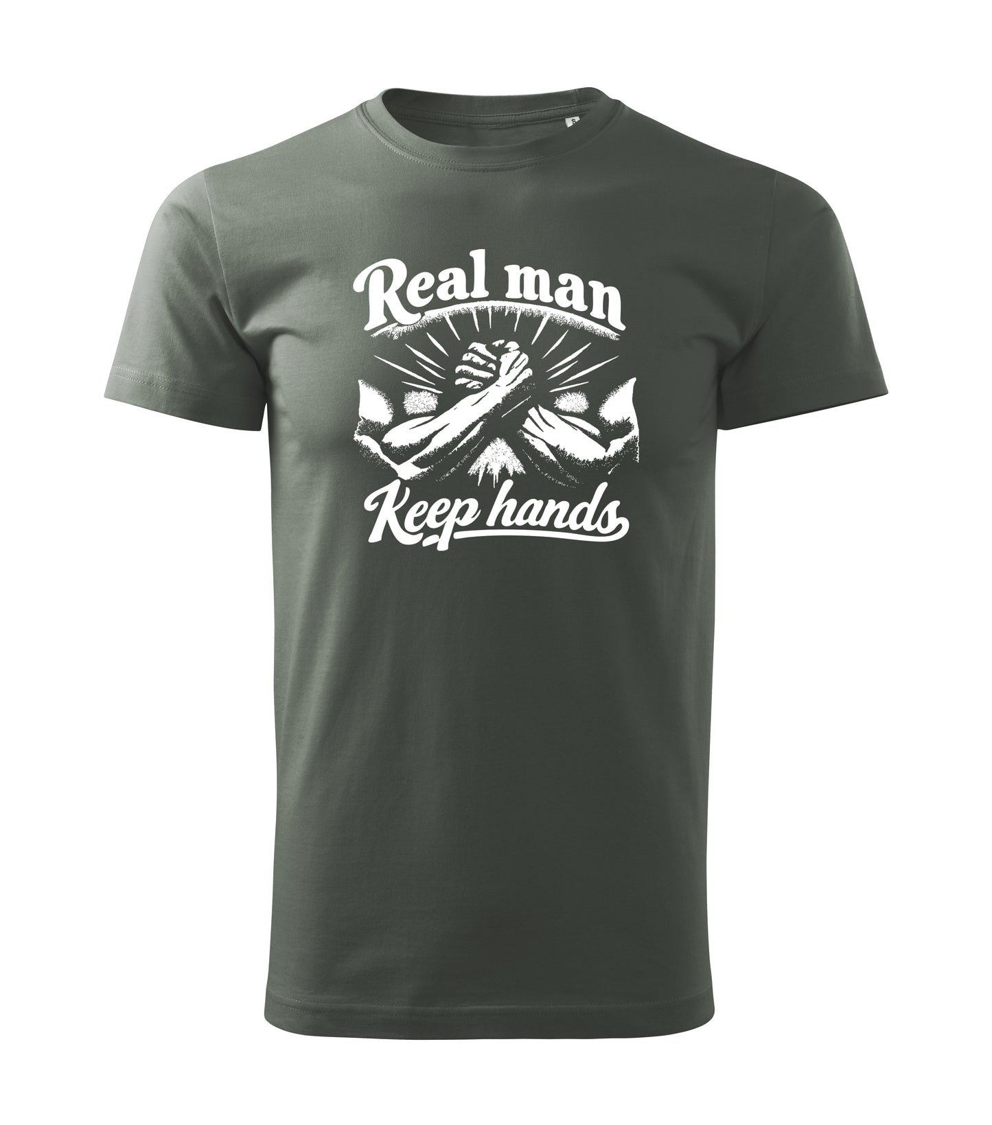 Real Man Keep Hands Tee - Military Green